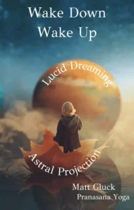 Lucid Dreaming & Astral Projection Course